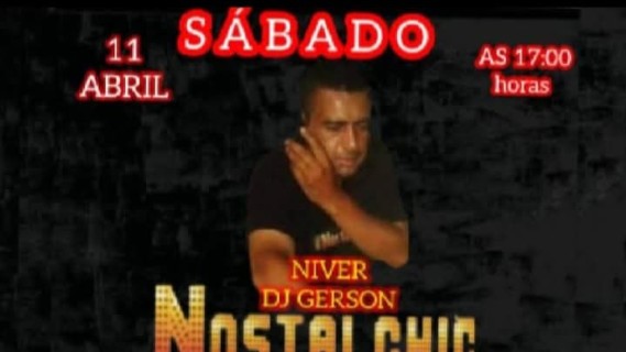 ANIVERSARIO DO DJ. GERSON NOSTALCHIC